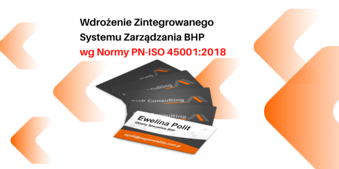 Wdrożenie Zintegrowanego Systemu Zarządzania BHP wg Normy PN-ISO 45001:2018